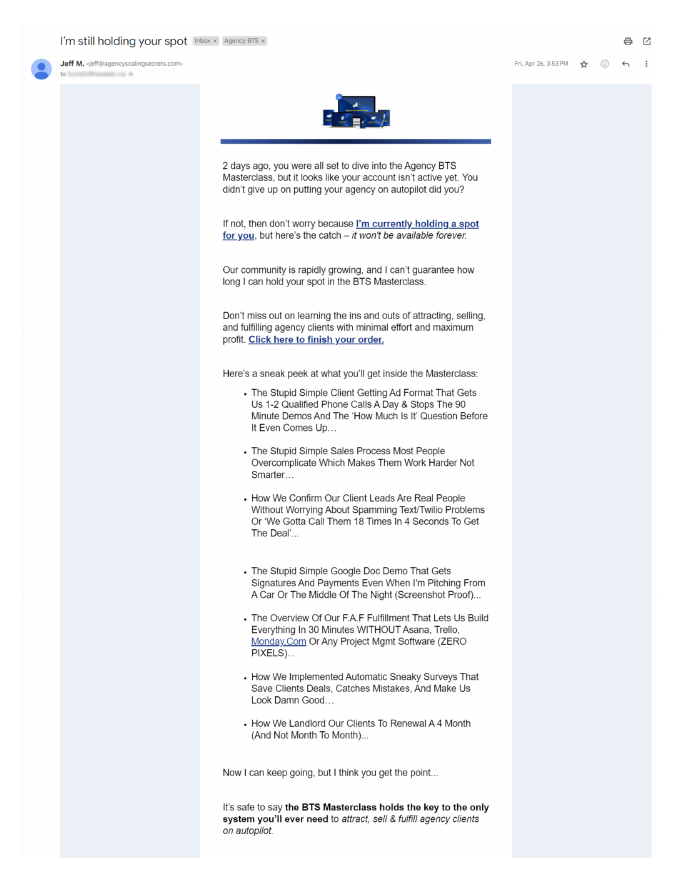 Agency BTS, email 1 of 11 (day 2): "I’m still holding your spot".